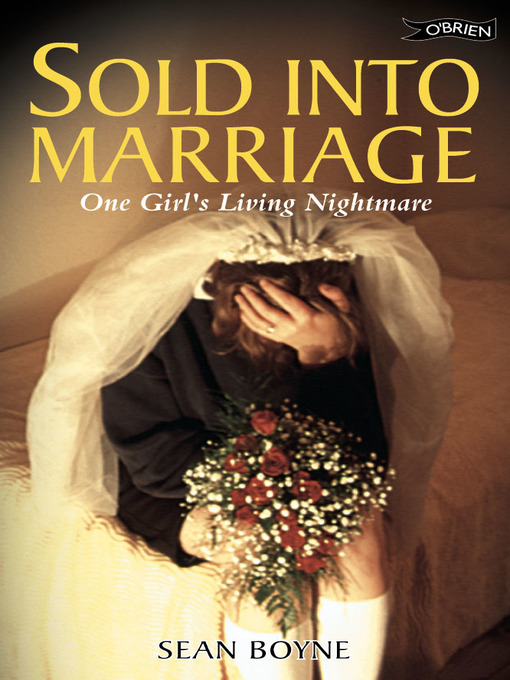 Title details for Sold into Marriage by Sean Boyne - Available